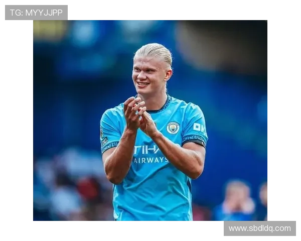 哈兰德：从挪威新星到曼城终结者的生涯跃迁解析