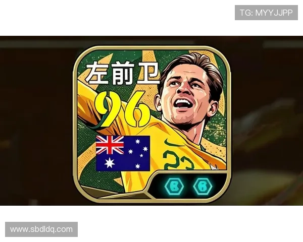 2026世界杯澳大利亚队阵容预测:谁能成为袋鼠军团的新黄金一代 2026世界杯澳大利亚队阵容预测:谁能成为袋鼠军团的新黄金一代